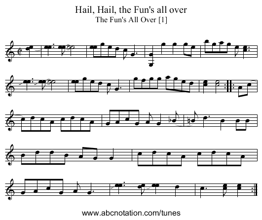 Hail, Hail, the Fun's all over - staff notation