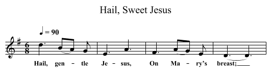Hail, Sweet Jesus - staff notation