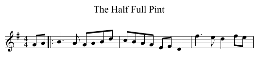 Half Full Pint, The  - staff notation