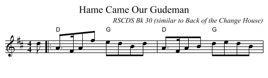 Hame Came Our Gudeman - staff notation
