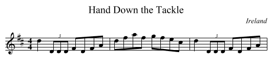 Hand Down the Tackle - staff notation