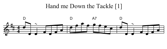 Hand me Down the Tackle [1] - staff notation