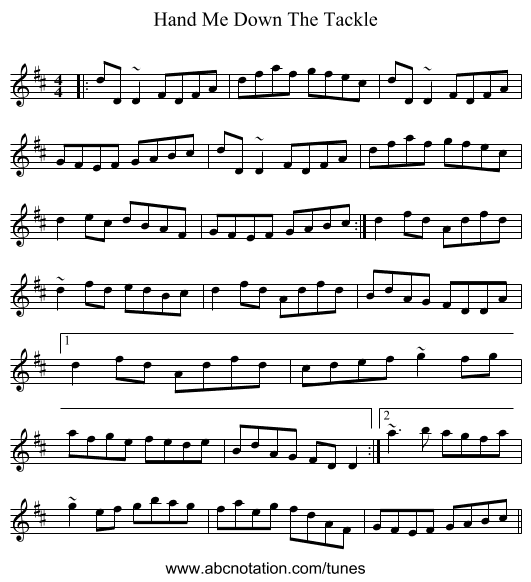 Hand Me Down The Tackle - staff notation
