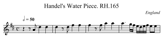 Handel's Water Piece. RH.165 - staff notation