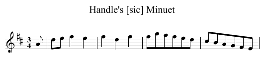 Handle's [sic] Minuet - staff notation