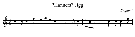 ?Hanners? Jigg - staff notation