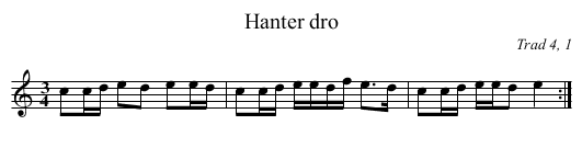 Hanter dro - staff notation