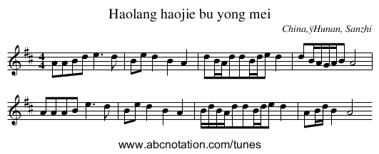 Haolang haojie bu yong mei - staff notation