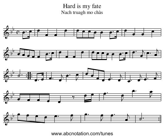 Hard is my fate - staff notation