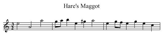 Hare's Maggot - staff notation