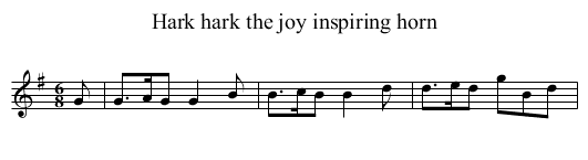 Hark hark the joy inspiring horn - staff notation