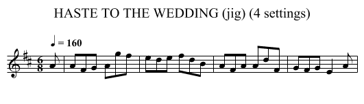HASTE TO THE WEDDING (jig) (4 settings) - staff notation