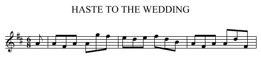 HASTE TO THE WEDDING - staff notation