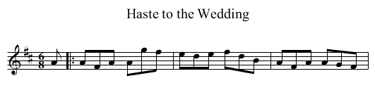 Haste to the Wedding - staff notation