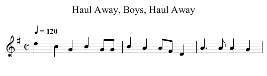 Haul Away, Boys, Haul Away - staff notation