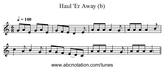 Haul 'Er Away (b) - staff notation