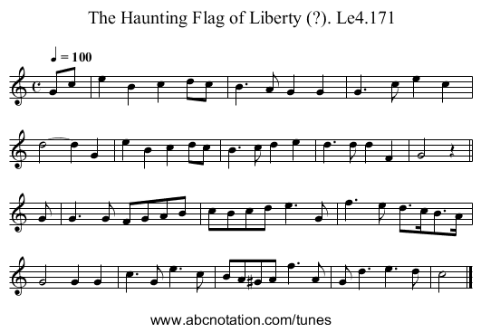 Haunting Flag of Liberty (?). Le4.171, The - staff notation