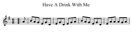 Have A Drink With Me - staff notation