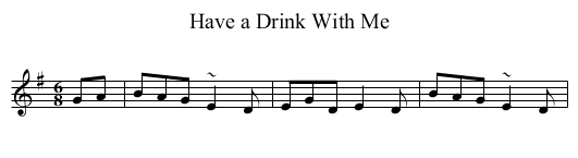 Have a Drink With Me - staff notation