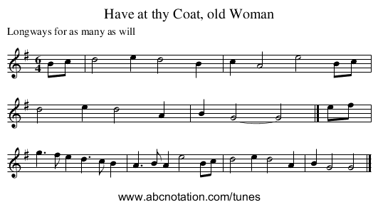 Have at thy Coat, old Woman - staff notation