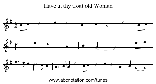 Have at thy Coat old Woman - staff notation