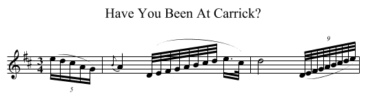 Have You Been At Carrick? - staff notation