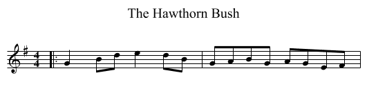 Hawthorn Bush, The  - staff notation