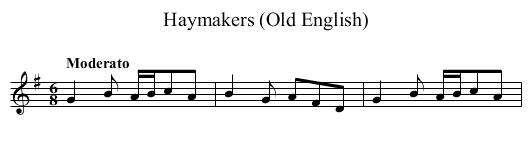 Haymakers (Old English) - staff notation