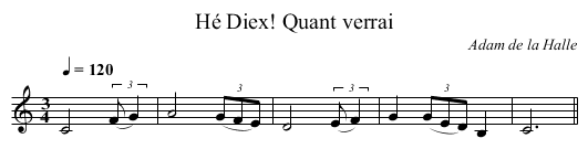 Hé Diex! Quant verrai - staff notation