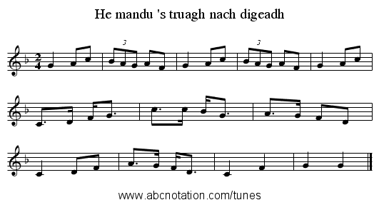 He mandu 's truagh nach digeadh - staff notation