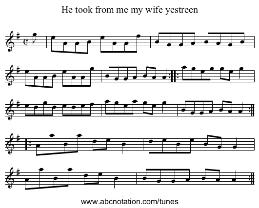 He took from me my wife yestreen - staff notation