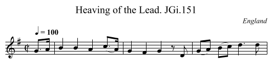 Heaving of the Lead. JGi.151 - staff notation