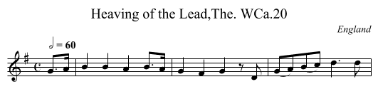 Heaving of the Lead,The. WCa.20 - staff notation