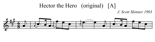 Hector the Hero   (original)   [A] - staff notation