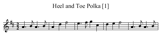 Heel and Toe Polka [1] - staff notation