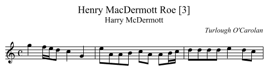 Henry MacDermott Roe [3] - staff notation
