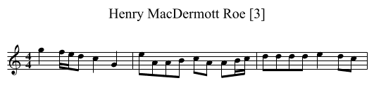 Henry MacDermott Roe [3] - staff notation