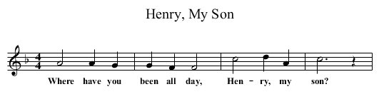 Henry, My Son - staff notation