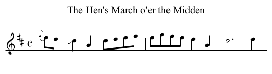 Hen's March o'er the Midden, The - staff notation