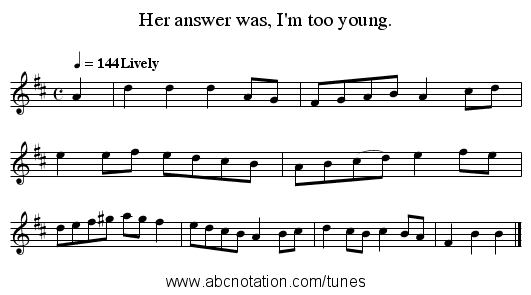 Her answer was, I'm too young. - staff notation