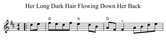 Her Long Dark Hair Flowing Down Her Back - staff notation