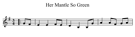 Her Mantle So Green - staff notation