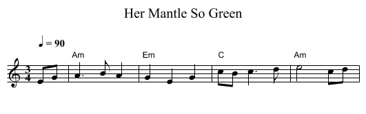 Her Mantle So Green - staff notation