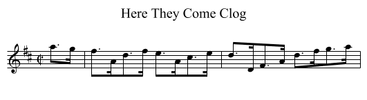 Here They Come Clog - staff notation