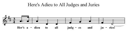 Here's Adieu to All Judges and Juries - staff notation