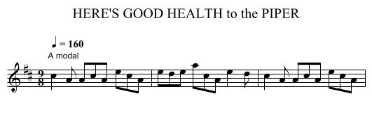 HERE'S GOOD HEALTH to the PIPER - staff notation