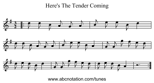 Here's The Tender Coming - staff notation