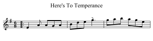 Here's To Temperance - staff notation