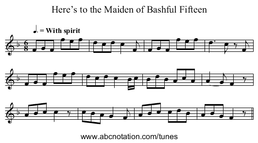 Here’s to the Maiden of Bashful Fifteen - staff notation