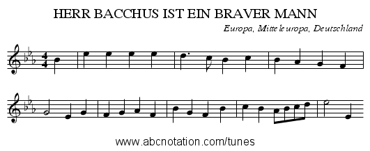 HERR BACCHUS IST EIN BRAVER MANN - staff notation